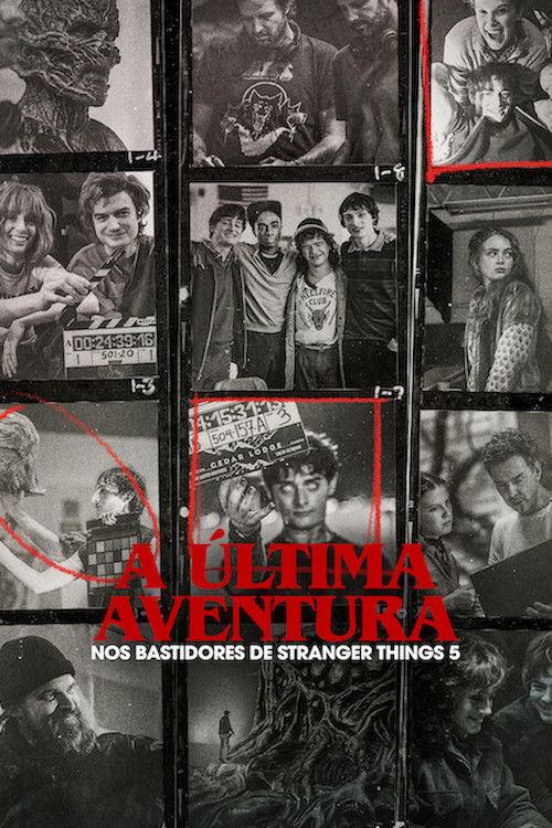 A Última Aventura: Nos Bastidores de Stranger Things 5 (2026)