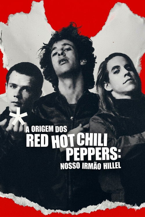 A Origem dos Red Hot Chili Peppers: Nosso Irmão Hillel (2025)