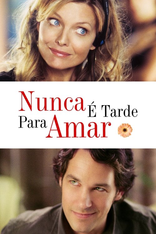 Nunca é Tarde Para Amar (2007)
