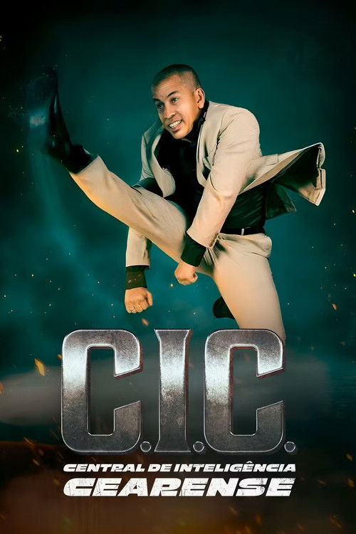 C.I.C. Central de Inteligência Cearense (2025)