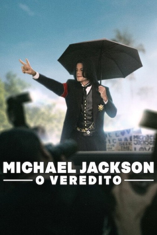 Michael Jackson: O Veredito 1ª Temporada (2026)