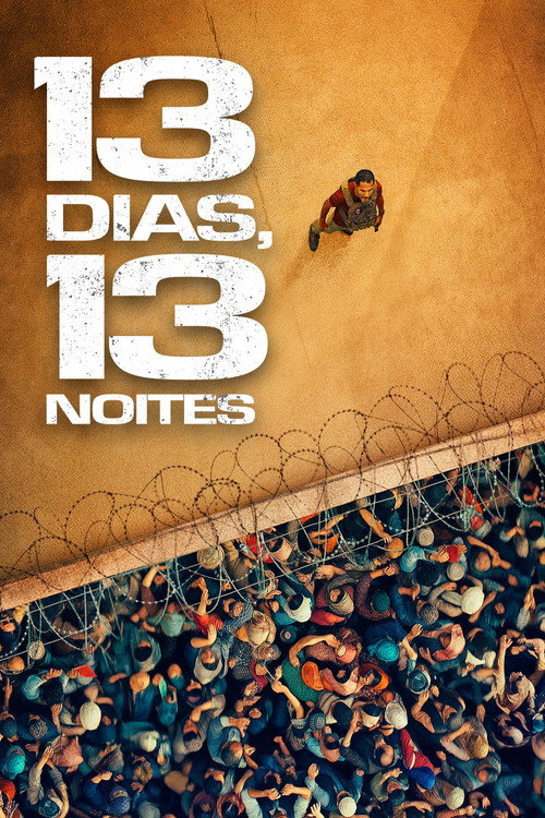 13 Dias, 13 Noites (2025)