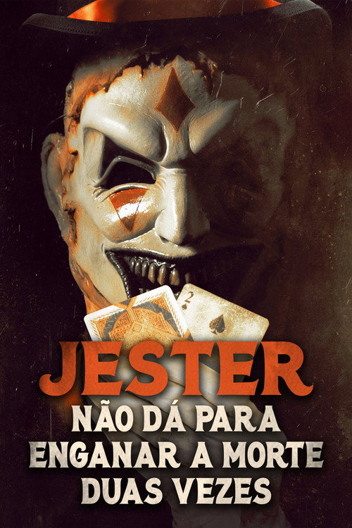 Jester: Não Dá para Enganar A Morte Duas Vezes (2025)